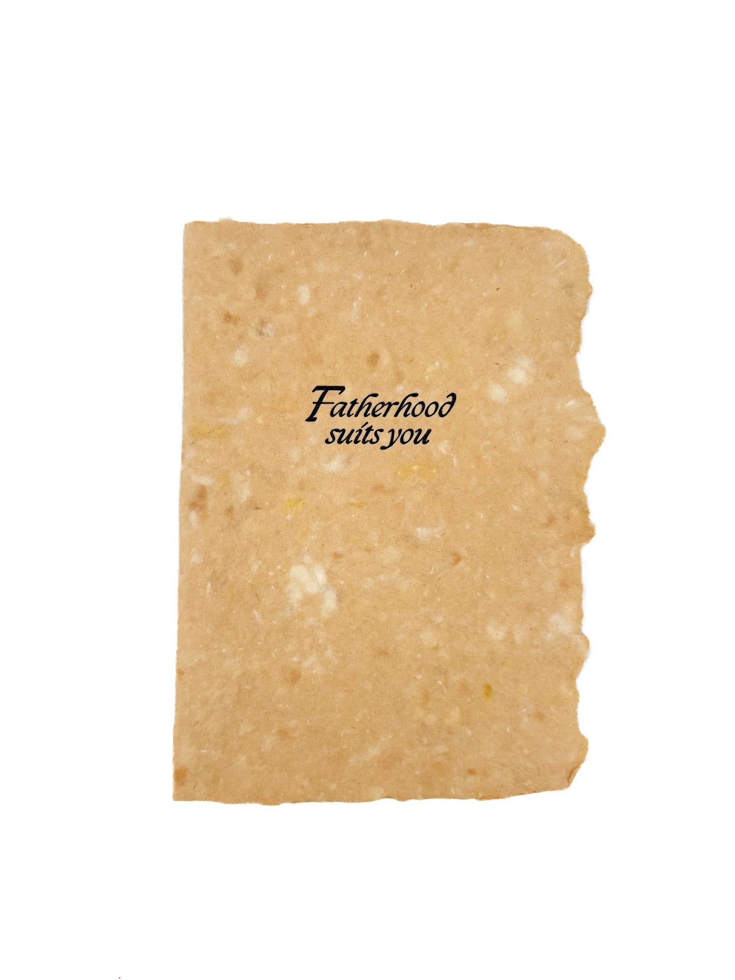 Fatherhood Suits You Folded Card